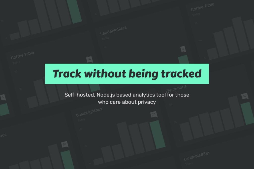 Outil d'analyse basé sur Node.js auto-hébergé pour ceux qui se soucient de la vie privée.