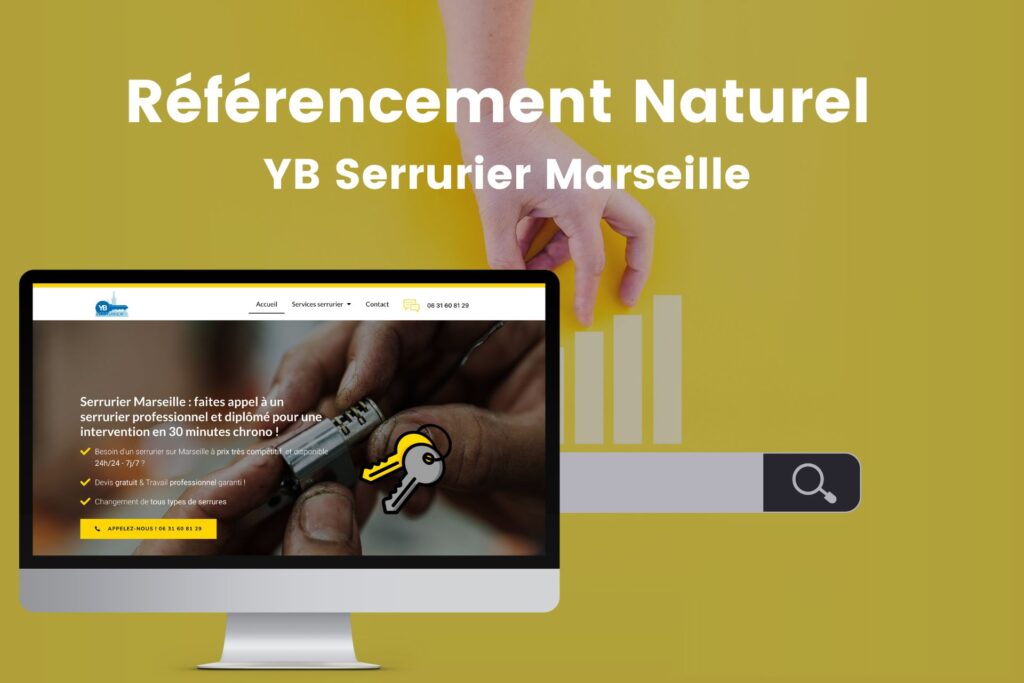 Natural referencing YB Locksmith Marseille