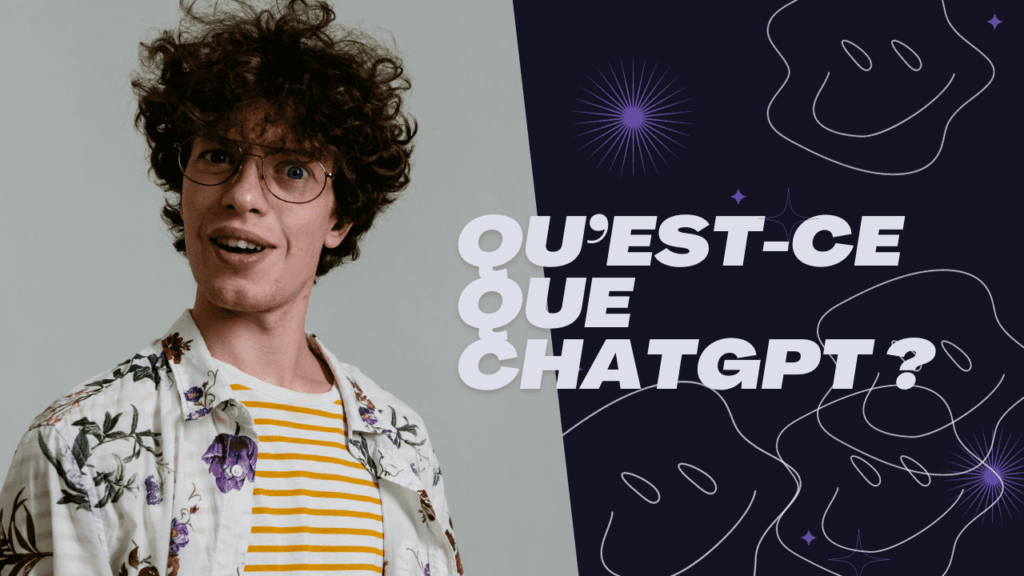 Qu’est-ce que ChatGPT ?